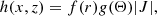 $$ \begin{aligned} h(x,z) = f(r)g(\Theta ) |J |, \end{aligned} $$