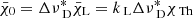 $ \bar{\chi}_{\mathrm{0}}={\Delta \nu_{\text{ D}}^{\ast}}\bar{\chi}_{\mathrm{L}}={k_{\text{ L}}}{\Delta \nu_{\text{ D}}^{\ast}}{\chi_{\text{ Th}}} $