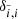 $ \delta_{\tilde{i},i} $