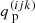 $ q_{{\text{ p}}}^{({{ijk}})} $