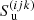 $ S_{{\text{ u}}}^{({{ijk}})} $