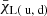 $ {\bar{\chi}}_{\mathrm{L} ({\text{ u}},{\text{ d}})} $