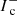 $ I^{-}_{{\text{ c}}} $
