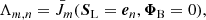$$ \begin{aligned} \Lambda _{{m,n}} = \bar{J}_{{m}}({\boldsymbol{S}}_{\rm L} = {\boldsymbol{e}}_{{n}}, {\boldsymbol{\Phi }}_{\rm B} = 0), \end{aligned} $$
