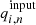 $ q_{i,n}^{\mathrm{input}} $