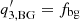 $ q^\prime_{3,\mathrm{BG}}=f_{\mathrm{bg}} $