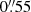 $ 0{{\overset{\prime\prime}{.}}}55 $