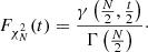 $$ \begin{aligned} F_{\chi ^2_N}(t) = \frac{\gamma \left(\frac{N}{2},\frac{t}{2} \right)}{\Gamma \left(\frac{N}{2} \right)}\cdot \end{aligned} $$
