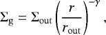 \begin{equation*}\Sigma_{\mathrm{g}} = \Sigma_{\mathrm{out}} \left(\frac{r}{r_{\mathrm{out}}} \right)^{-\gamma}, \end{equation*}