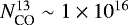 $N_{\text{CO}}^{13} \sim 1\times 10^{16}$
