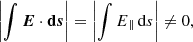 $$ \begin{aligned} \left| \int {\boldsymbol{E}\cdot \boldsymbol{\mathrm{d} s}} \right| = \left| \int {E_{\parallel }\,\mathrm{d} s} \right| \ne 0, \end{aligned} $$
