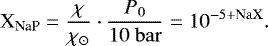 \begin{equation*} {\textrm{X}_{\textrm{NaP}}} = \frac{\chi}{\chi_{\odot}} \cdot \frac{P_0}{10~\mathrm{bar}} = 10^{-5&#x002B;\mathrm{NaX}}.\end{equation*}