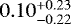 $0.10^{&#x002B;0.23}_{-0.22}$
