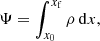 $$ \begin{aligned} \Psi = \int ^{x_{\rm f}}_{x_0}{ \rho \, \mathrm{d}x}, \end{aligned} $$