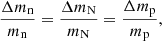 $$ \begin{aligned} \frac{\Delta m_{\rm n}}{m_{\rm n}}=\frac{\Delta m_{\rm N}}{m_{\rm N}}=\frac{\Delta m_{\rm p}}{m_{\rm p}} , \end{aligned} $$