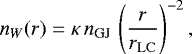 \begin{equation*} n_{W}(r) = \kappa\, n_{\textrm{GJ}}\, \left (\frac{r}{r_{\mathrm{LC}}} \right)^{-2},\end{equation*}