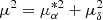 $ \mu^2=\mu_\alpha^{*2} +\mu_\delta^2 $