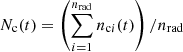 $$ \begin{aligned} N_{\rm c}(t) = \left(\sum _{i=1}^{n_{\rm rad}} n_{\mathrm{c}i}(t)\right)/n_{\rm rad} \end{aligned} $$