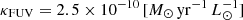 $ \kappa_{\mathrm{FUV}}=2.5 \times 10^{-10}\,[M_{\odot}\,\mathrm{yr}^{-1}\,L_{\odot}^{-1}] $