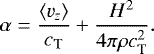\begin{equation*} \alpha = \frac{\langle v_z\rangle}{c_{\textrm{T}}} &#x002B; \frac{H^2}{4 \pi \rho c_{\textrm{T}}^2} . \end{equation*}