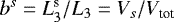 $b^s=L_3^{\textrm{s}}/L_3=V_s/V_{\textrm{tot}}$
