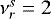 $\nu_r^s=2$