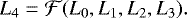 \begin{equation*} L_4 = {\cal F}(L_0,L_1,L_2,L_3). \end{equation*}
