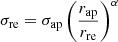 $$ \begin{aligned} \sigma _{\rm re} = \sigma _{\rm ap} \left( \frac{r_{\rm ap}}{r_{\rm re}} \right)^{\alpha } \end{aligned} $$