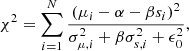 $$ \begin{aligned} \chi ^{2} = \sum _{i=1}^{N} \frac{(\mu _{i} - \alpha - \beta s_{i})^{2}}{\sigma ^{2}_{\mu ,i} + \beta \sigma ^{2}_{s,i} + \epsilon ^{2}_{0}} , \end{aligned} $$