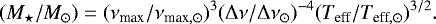 \begin{equation*} (M_{\star}/M_{\odot}) = (\nu_{\textrm{max}}/\nu_{\textrm{max},\odot})^{3}(\Delta\nu/\Delta\nu_{\odot})^{-4}(T_{\textrm{eff}}/T_{\textrm{eff}, \odot})^{3/2}. \end{equation*}