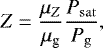\begin{equation*}Z = \frac{\mu_{Z}}{\mu_{\textrm{g}}} \frac{P_{\mathrm{sat}}}{P_{\mathrm{g}}} ,\end{equation*}