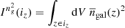 $$ \begin{aligned} I^{n_g^2}(i_z) = \int _{z\in i_z} \mathrm{d} V \ \overline{n}_\mathrm{gal} (z)^2 \end{aligned} $$