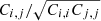 $ C_{i,j}/\sqrt{C_{i,i} C_{j,j}} $