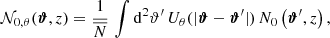 $$ \begin{aligned} \mathcal{N} _{0,\theta }(\boldsymbol{\vartheta }, z) = \frac{1}{\overline{N}}\,\int \mathrm{d}^{2}{\vartheta ^{\prime }}\, U_\theta (|\boldsymbol{\vartheta } - \boldsymbol{\vartheta }^{\prime }|)\, N_{0}\left(\boldsymbol{\vartheta }^{\prime }, z\right), \end{aligned} $$