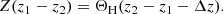 $$ \begin{aligned} Z(z_1-z_2) = \Theta _\mathrm{H} (z_2-z_1-\Delta z). \end{aligned} $$