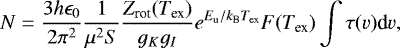 \begin{equation*}N=\frac{3h \epsilon_0}{2\pi^2}\frac{1}{\mu^2S}\frac{Z_{\textrm{rot}}(T_{\textrm{ex}})}{g_Kg_I}e^{E_{\textrm{u}}/k_{\textrm{B}}T_{\textrm{ex}}}F(T_{\textrm{ex}})\int \tau(v)\textrm{d}v, \end{equation*}