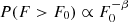 $ P(F > F_0) \propto F_0^{-\beta} $