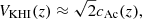 $$ \begin{aligned} V_{\mathrm{KHI}}(z) \approx \sqrt{2}c_{\mathrm{Ac}}(z), \end{aligned} $$