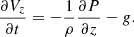 $$ \begin{aligned} \frac{\partial V_{z}}{\partial t} = -\frac{1}{\rho }\frac{\partial P}{\partial z}-g. \end{aligned} $$
