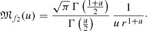 $$ \begin{aligned} {\mathfrak{M} }_{f_2}(u)&= \frac{\sqrt{\pi }\,\Gamma \left(\frac{1+u}{2}\right)}{\Gamma \left(\frac{u}{2}\right)}\,\frac{1}{u\,r^{1+u}}\cdot \end{aligned} $$