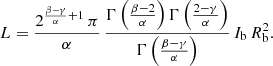 $$ \begin{aligned} L = \frac{2^{\frac{\beta -\gamma }{\alpha }+1}\,\pi }{\alpha }\, \frac{\Gamma \left(\frac{\beta -2}{\alpha }\right) \Gamma \left(\frac{2-\gamma }{\alpha } \right)}{\Gamma \left(\frac{\beta -\gamma }{\alpha }\right)}\, I_{\mathrm{b}}\,R_{\mathrm{b}}^2. \end{aligned} $$