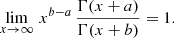 $$ \begin{aligned} \lim _{x\rightarrow \infty }\,x^{b-a}\,\frac{\Gamma (x+a)}{\Gamma (x+b)} = 1. \end{aligned} $$