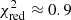 $ \chi_\mathrm{red}^2 \approx0.9 $
