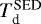 $T_{\textrm{d}}^{\textrm{SED}}$