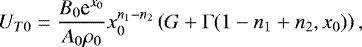\begin{equation*} U_{T0} = \frac{B_0\textrm{e}^{x_0}}{A_0\rho_0}x_0^{n_1-n_2}\left(G&#x002B;\Gamma(1-n_1&#x002B;n_2,x_0)\right), \end{equation*}