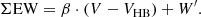 $$ \begin{aligned} \Sigma \mathrm{EW} = \beta \cdot (V - V_\mathrm{HB} ) + W^{\prime }. \end{aligned} $$