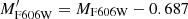 $ M_\mathrm{F606W}^\prime = M_\mathrm{F606W} - 0.687 $