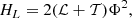 $$ \begin{aligned} H_{L} = 2(\mathcal{L} + \mathcal{T} )\Phi ^2, \end{aligned} $$