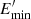 $ E_{\rm min}^\prime $