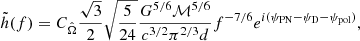 Mathematical equation: $$ \begin{aligned} \tilde{h}(f)=C_{\hat{\Omega }}\frac{\sqrt{3}}{2}\sqrt{\frac{5}{24}}\frac{G^{5/6}\mathcal{M}^{5/6}}{c^{3/2}\pi ^{2/3}d}f^{-7/6}e^{i(\psi _\text{PN} -\psi _\text{D}-\psi _\text{pol})}, \end{aligned} $$